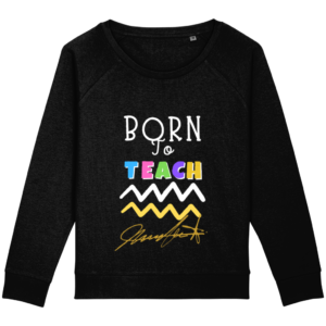 Born To Teach Personal...
